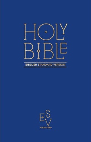 Anglais, Bible, English Standard Version, ESV, Anglicized, cartonnée, bleue