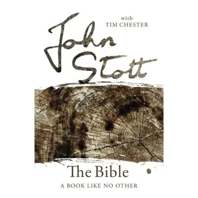 The Bible - A Book Like No Other