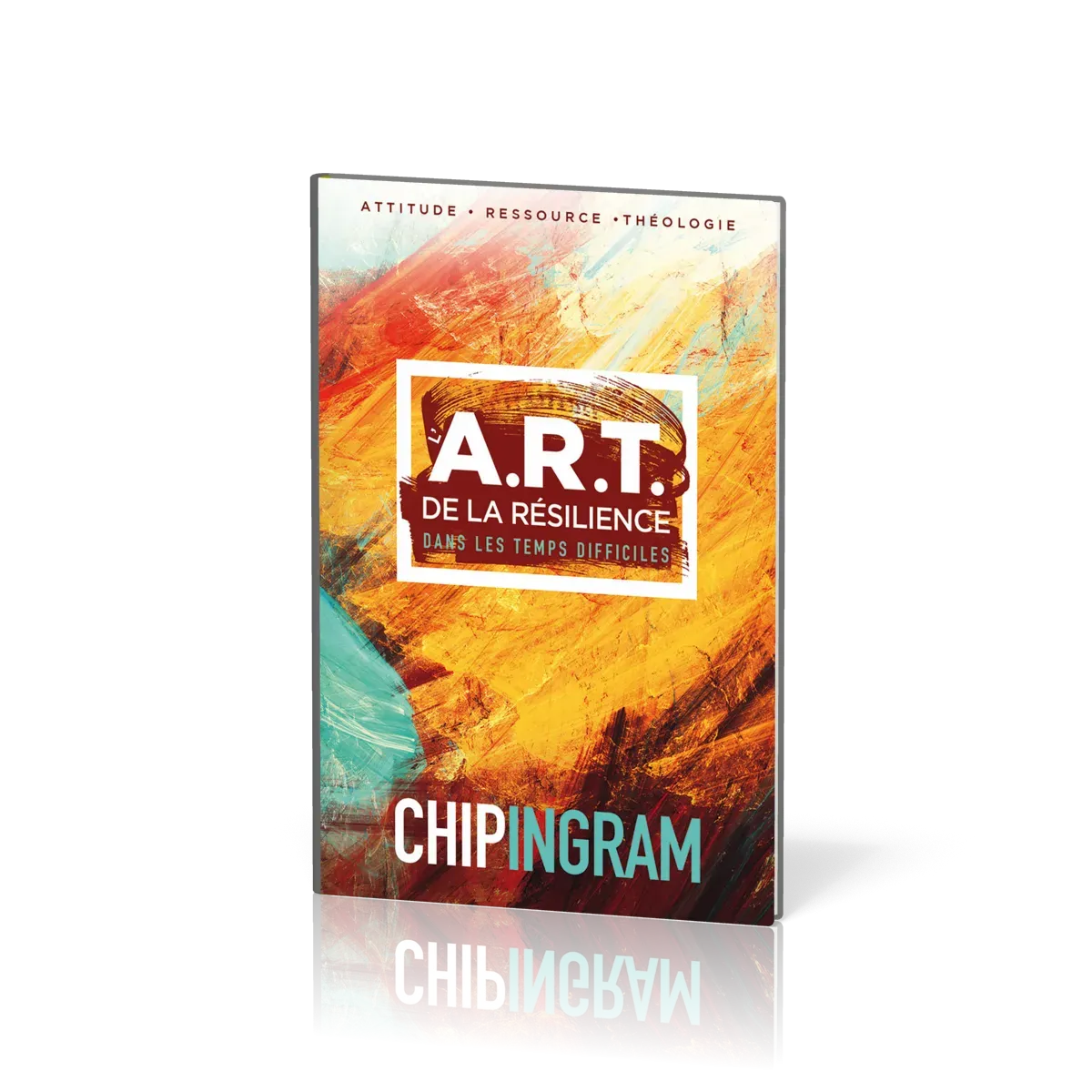 L’A.R.T. de la résilience dans les temps difficiles
