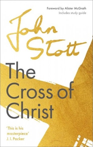 Cross of Christ (The) - with Study Guide