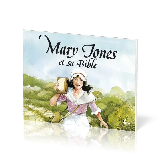 Mary Jones et sa Bible