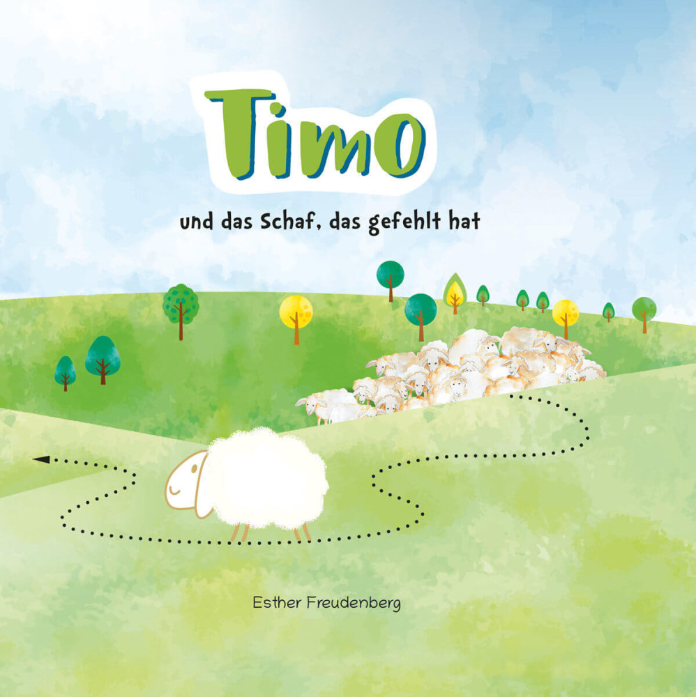 Timo - und das Schaf, das gefehlt hat