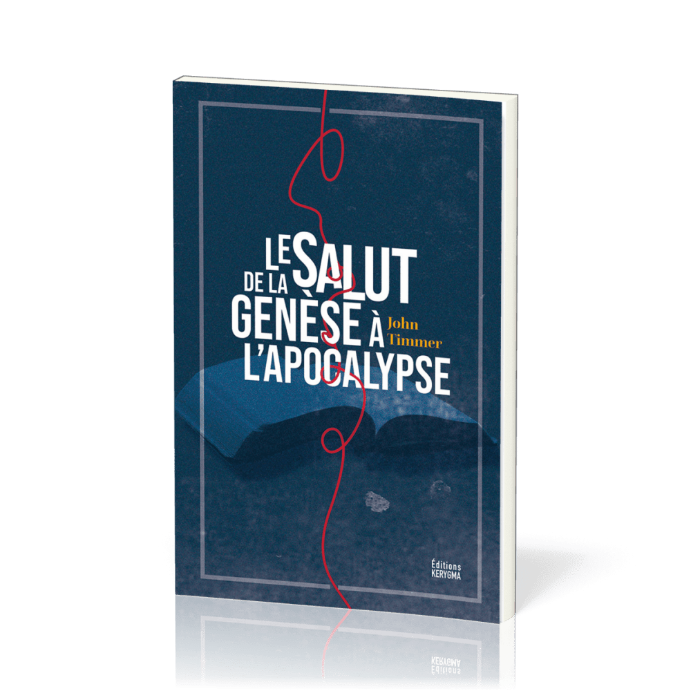 Salut de la Genèse à l’Apocalypse (Le)