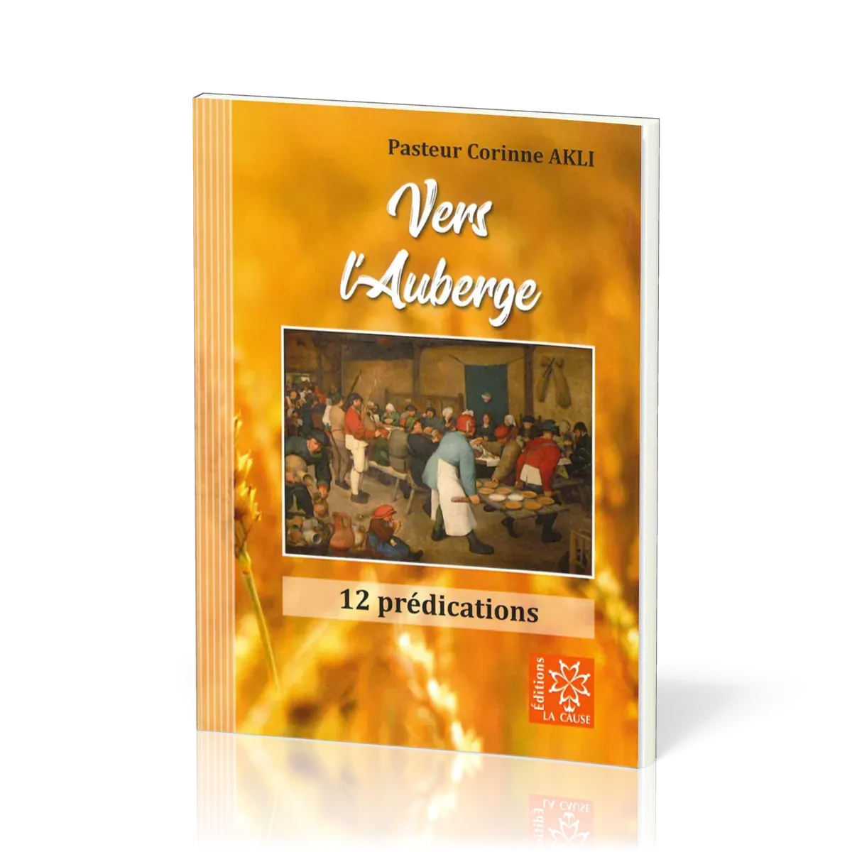 Vers l’Auberge - 12 prédications