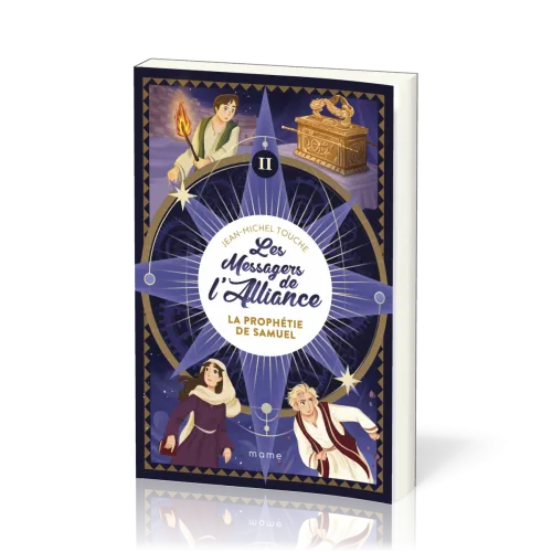 Prophétie de Samuel (La) - Les messagers de l'Alliance - vol.2