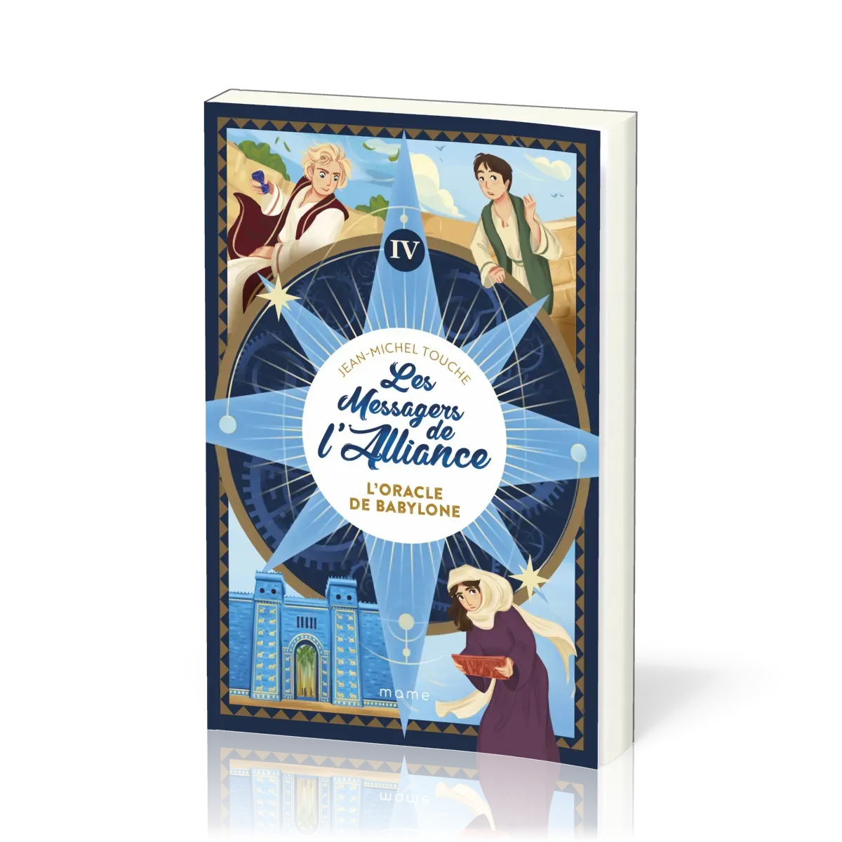 Oracle de Babylone (L') - Les messagers de l'Alliance - vol.4
