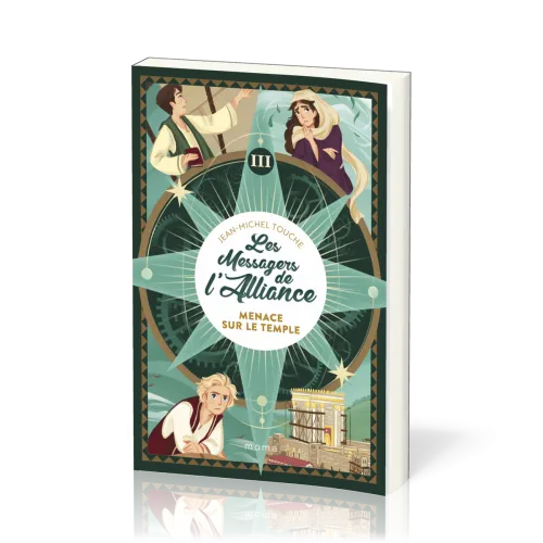 Menace sur le Temple - Les messagers de l'Alliance - vol.3