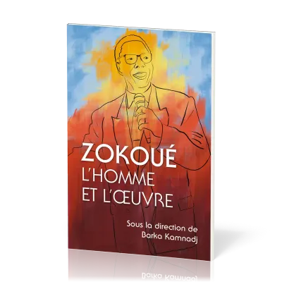Zokoué - L’homme et l’oeuvre
