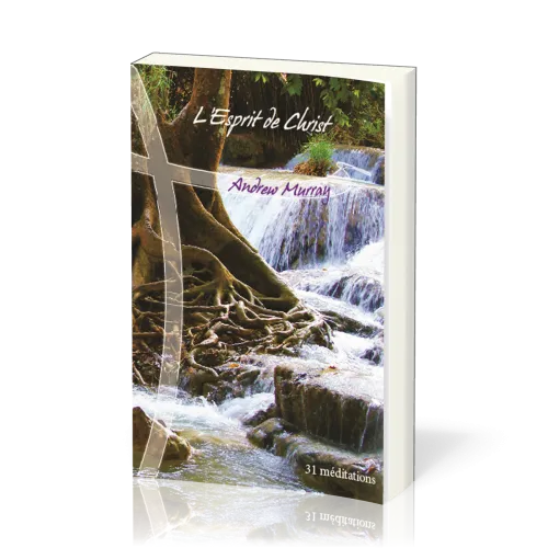 Esprit de Christ (L') - 31 méditations [collection Graines de foi]