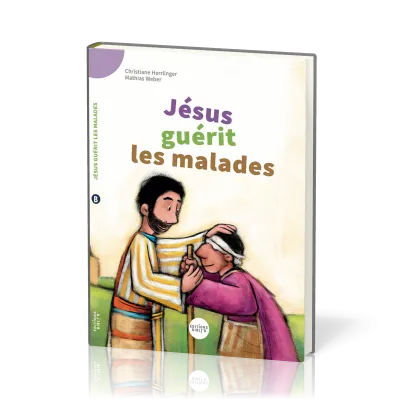 Jésus guérit les malades