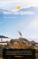 Notre pain quotidien - vol. 33, gros caractères, éphéméride