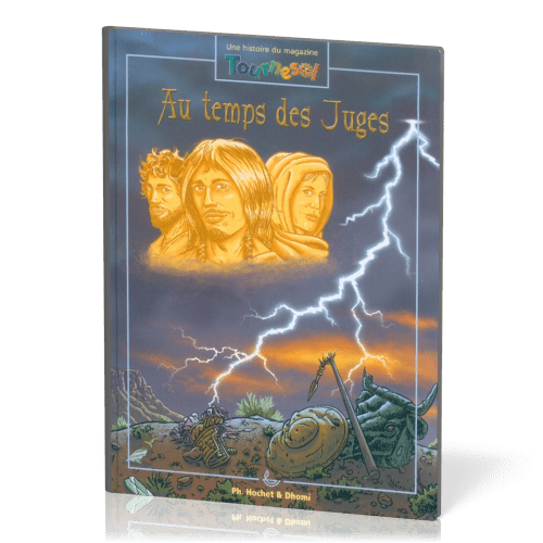 Au temps des juges  - BD [Une histoire du magazine Tournesol]