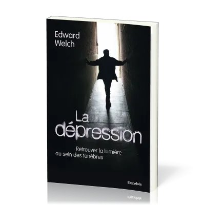 Dépression (La) - Retrouver la lumière au sein des ténèbres