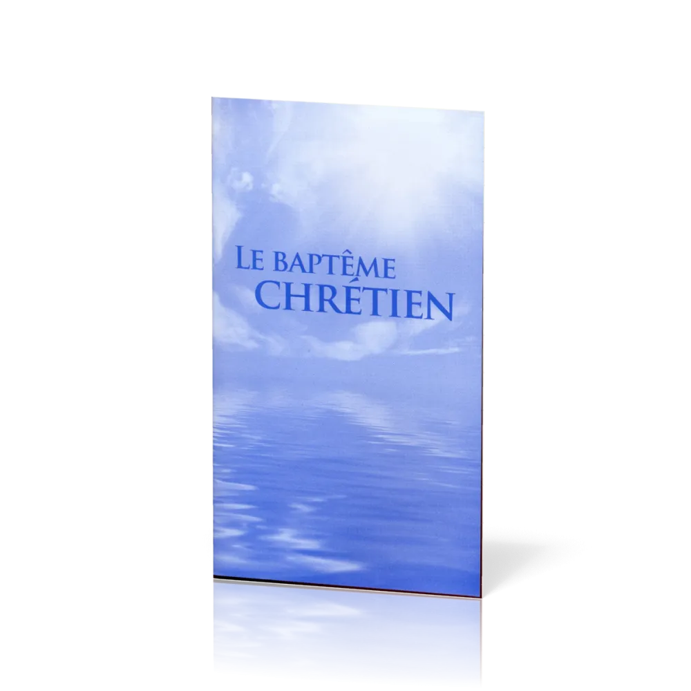 Baptême chrétien (Le)