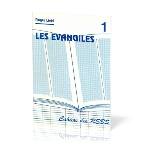 Évangiles (Les) - Cahiers des REBS 01