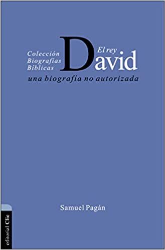 El Rey David - Una biografía no autorizada