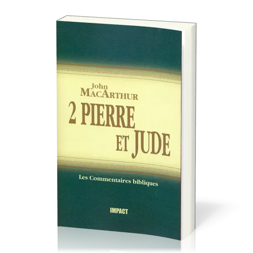 2 Pierre et Jude  - [Les Commentaires bibliques]