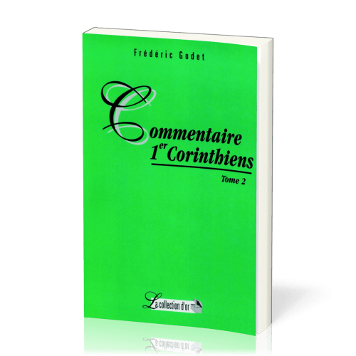 Commentaires 1 Corinthiens - Tome 2