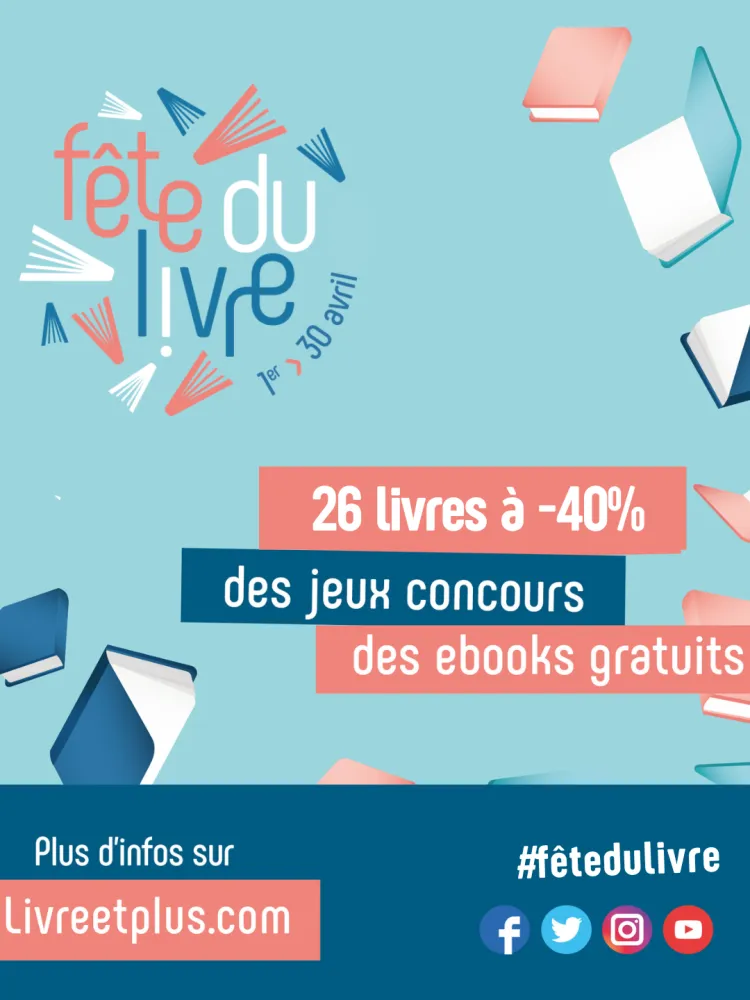  Fête du livre 2026  
 Du 1er au 30 avril, plusieurs éditeurs vous proposent 26 ouvrages à -40% !  